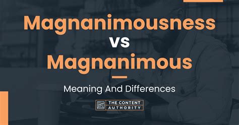 magnanimous definition and usage